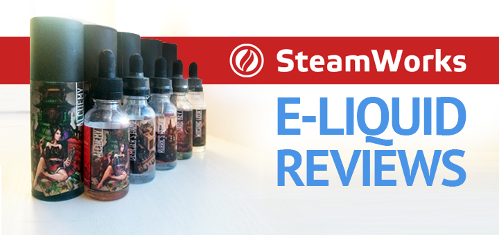 SteamWorks E-Liquid Reviews