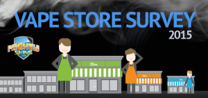Vape Store Survey 2015